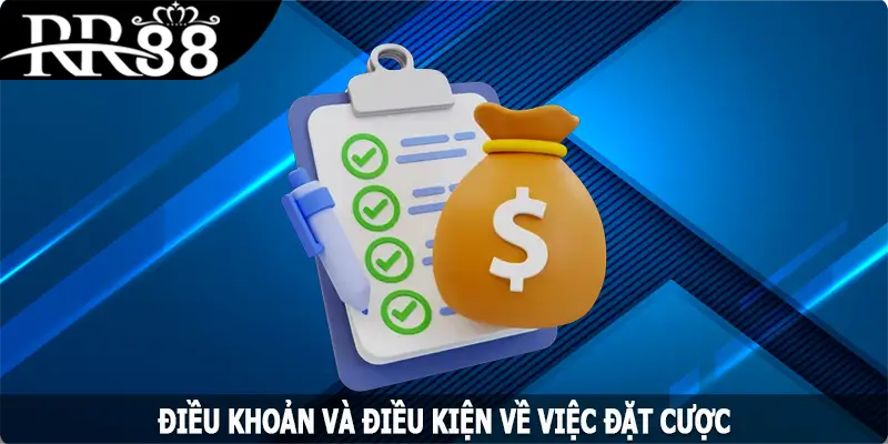 Điều khoản và điều kiện RR88 về việc đặt cược