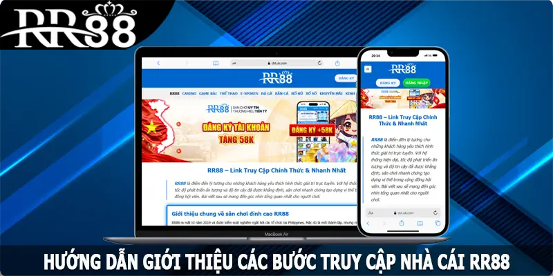 Hướng dẫn giới thiệu các bước truy cập nhà cái RR88