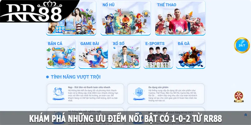 Khám phá những ưu điểm nổi bật có 1-0-2 từ RR88