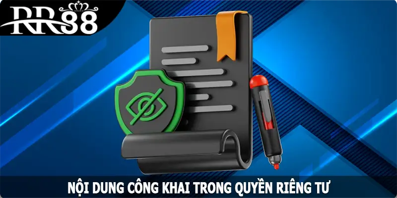 Nội dung công khai trong quyền riêng tư